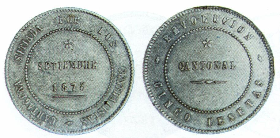 Monedas emitidas durante la Revolución Cantonal
